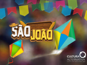 Festa junina - Cultura Alternativa