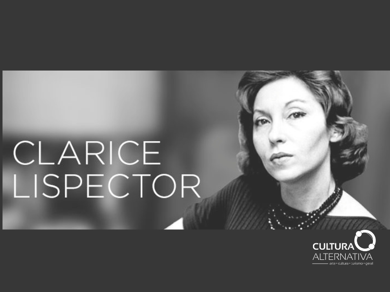 Clarice Lispector - Site Cultura Alternativa