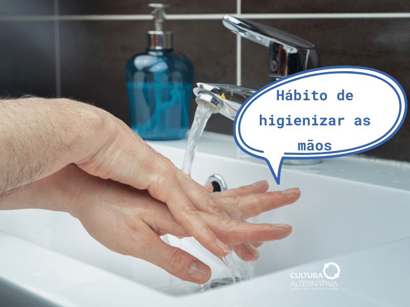Hábito de higienizar as mãos, Dicas para evitar doenças - Cultura Alternativa