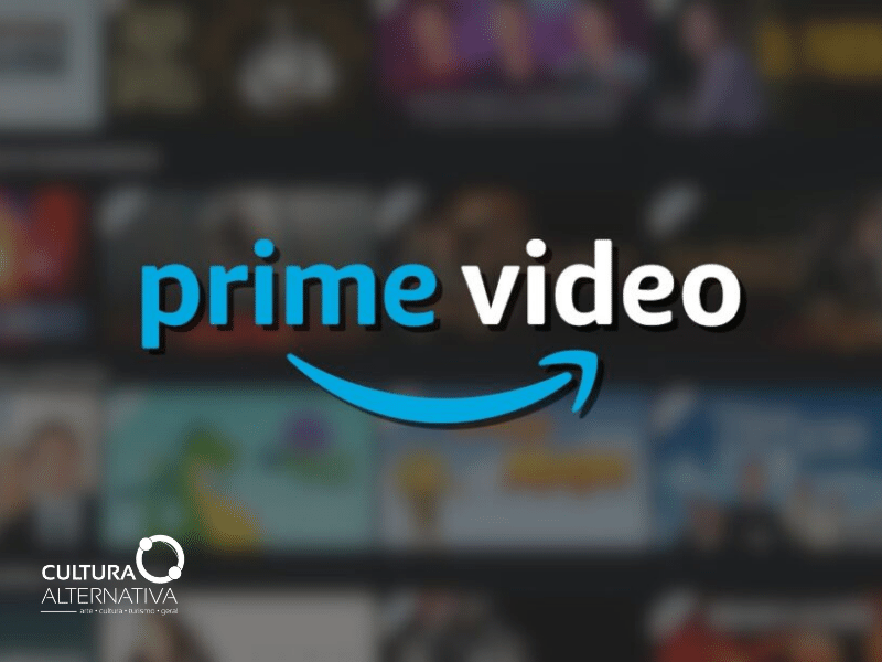 Estreias Amazon Prime Video - Cultura Alternativa