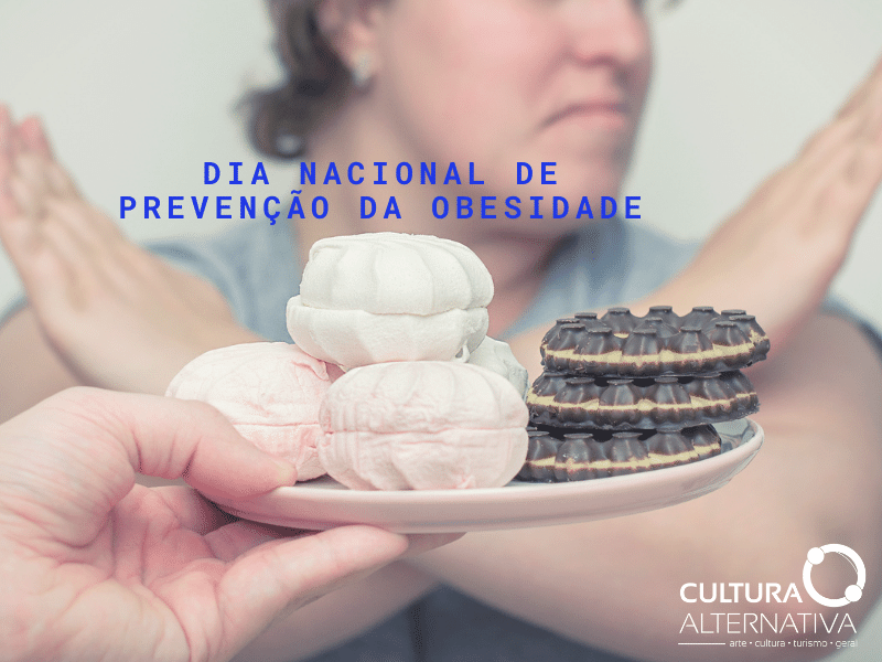 Dia Nacional de Prevenção da Obesidade - Cultura Alternativa