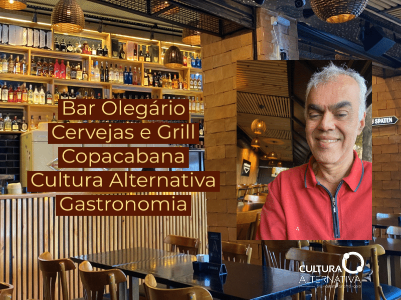 Bar Olegário Cervejas & Grill em Copacabana - Cultura Alternativa