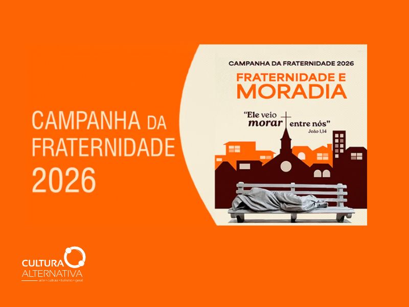 Campanha da Fraternidade -Site Cultura Alternativa